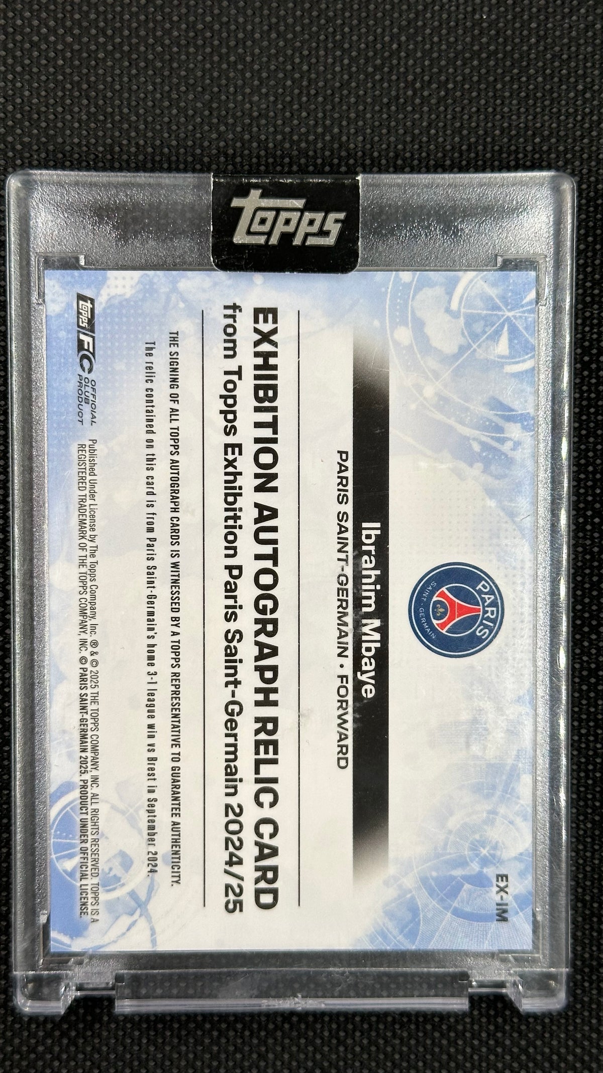 Ibrahim Mbaye rookie on card auto relic /10 Topps PSG Exhibition 2024/25