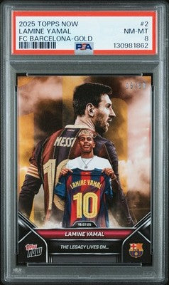 2025 Topps Now Lamine Yamal Messi Legacy Gold Refractor /50 #2 PSA 8 NM-MT