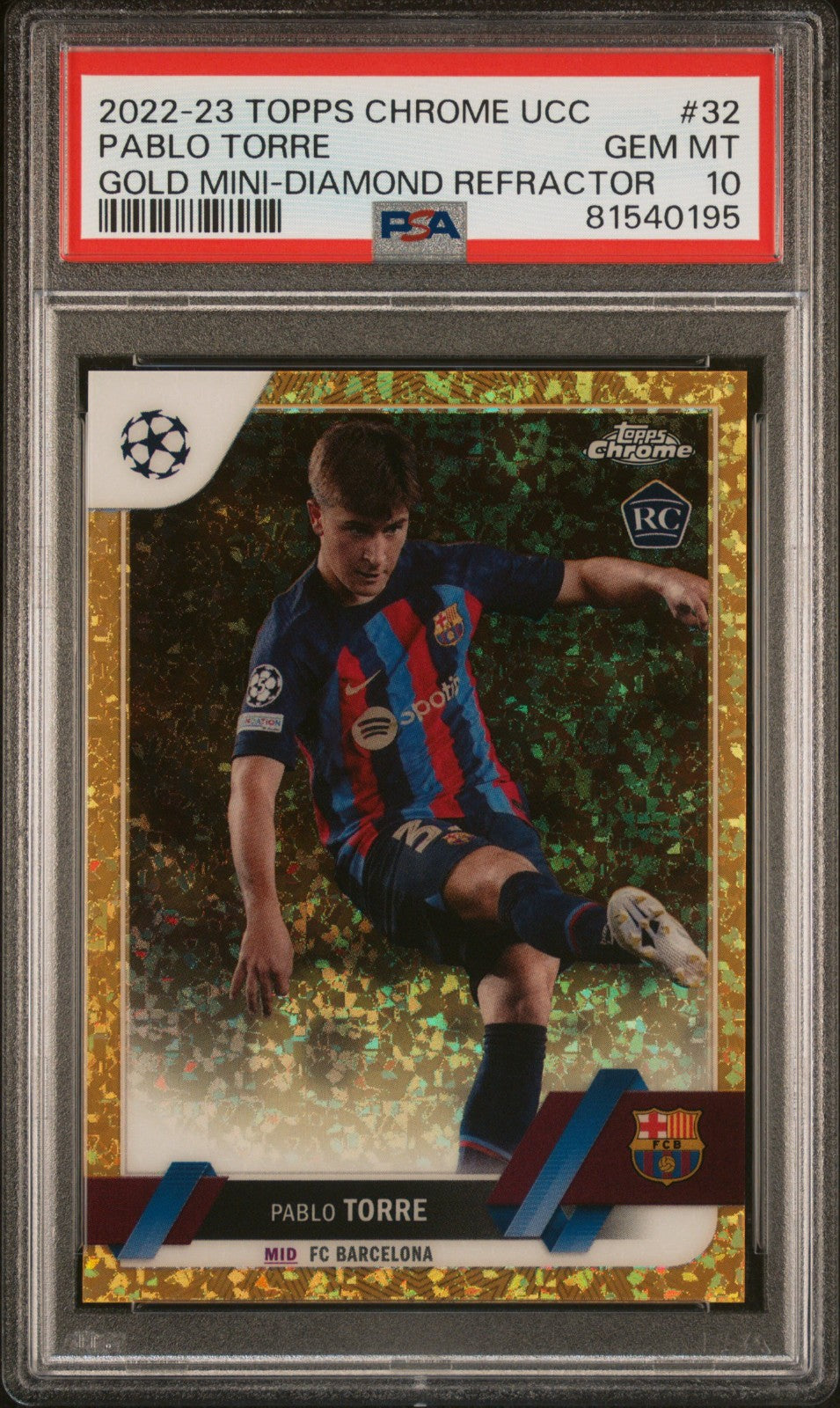 Pablo Torre Rookie Gold Mini-Diamond Refractor Topps Chrome UCC 2022/23 PSA 10