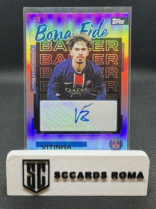 Vitinha Autograph /5 Bona Fide Baller Topps Team Set Paris Saint-Germain 2025/26