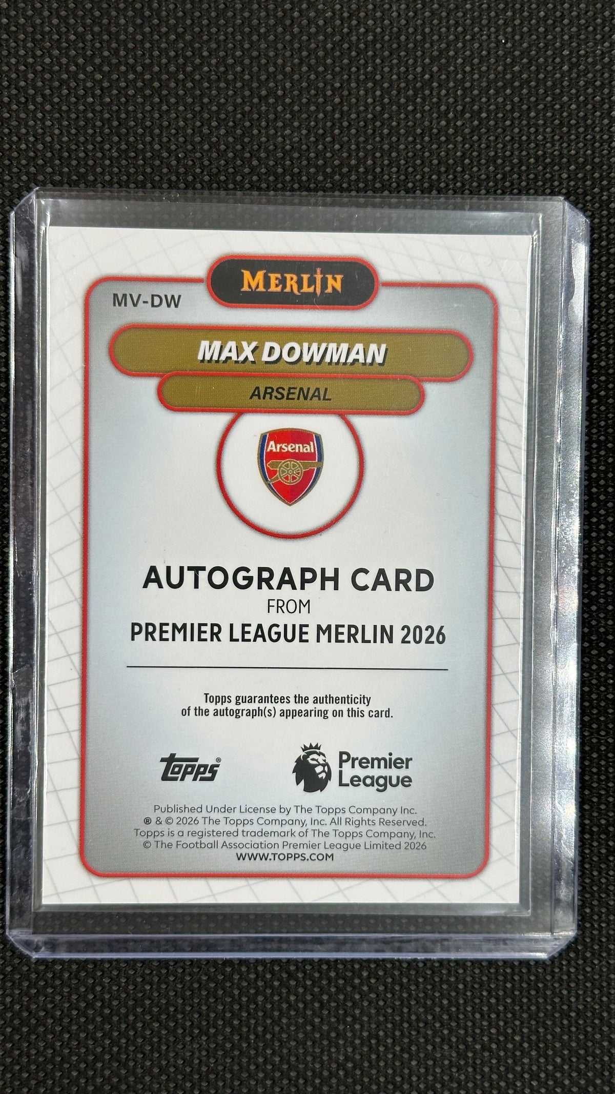 Max Dowman rookie auto /75 Topps Merlin premier league